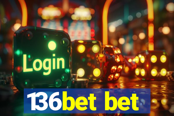 136bet bet